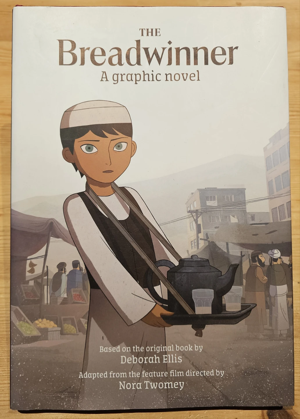 The Breadwinner A Graphic Novel by Deborah Ellis