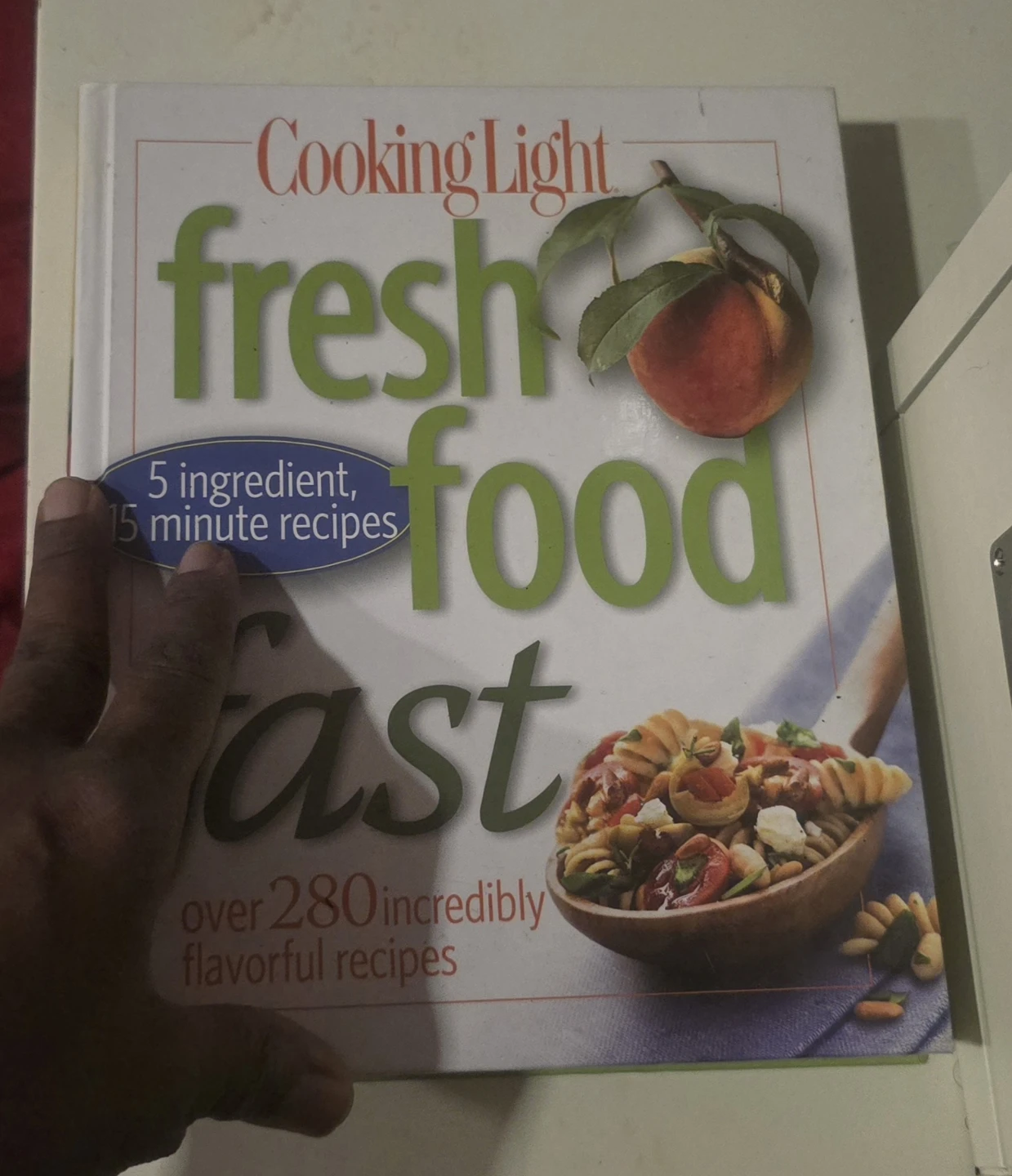 🥕COOKING LIGHT FRESH FOOD FAST COOKBOOK - photo 2