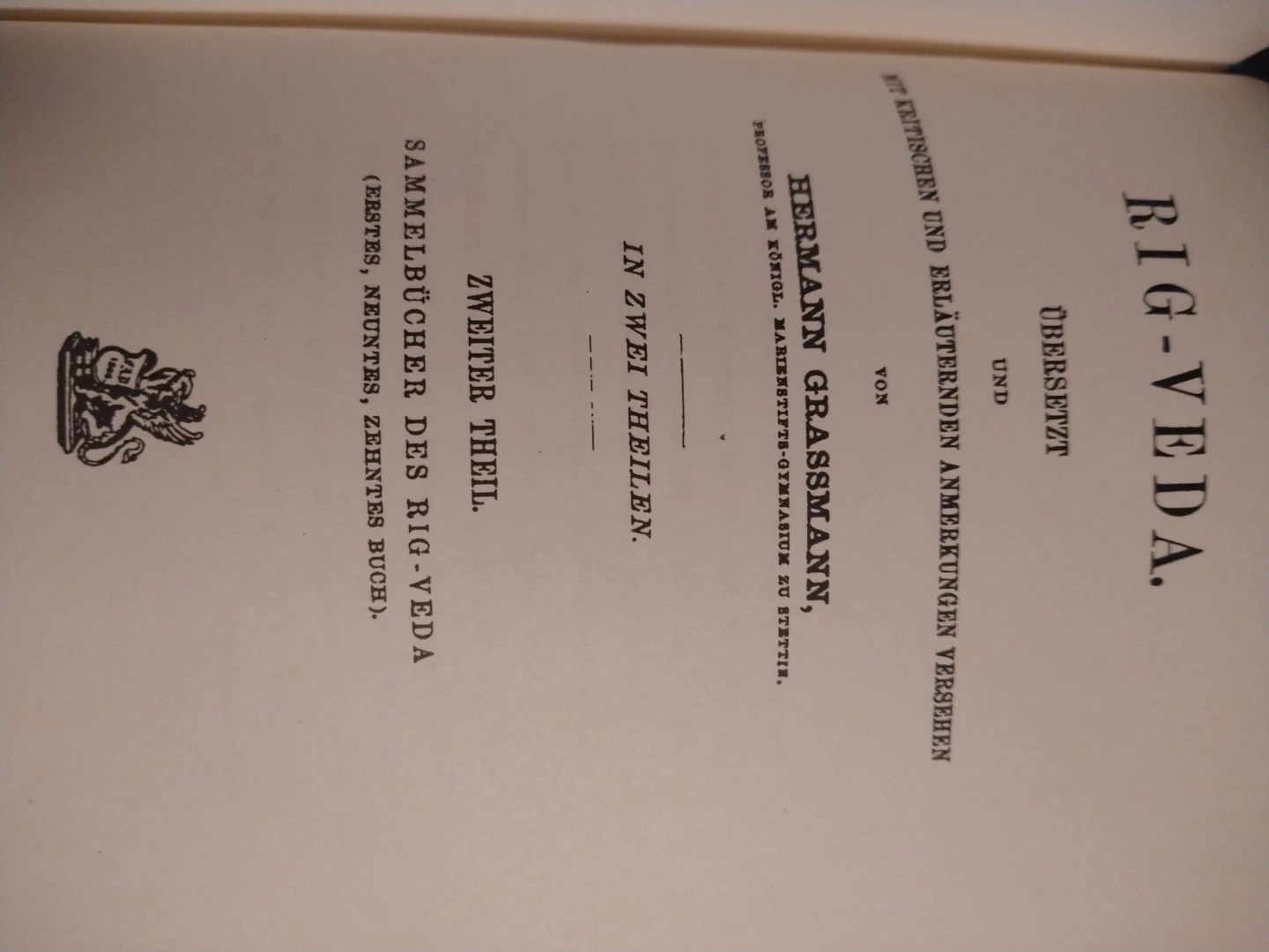 Rig-Veda (1877) by Hermann Grassmann - Kessinger Legacy Reprints - photo 2