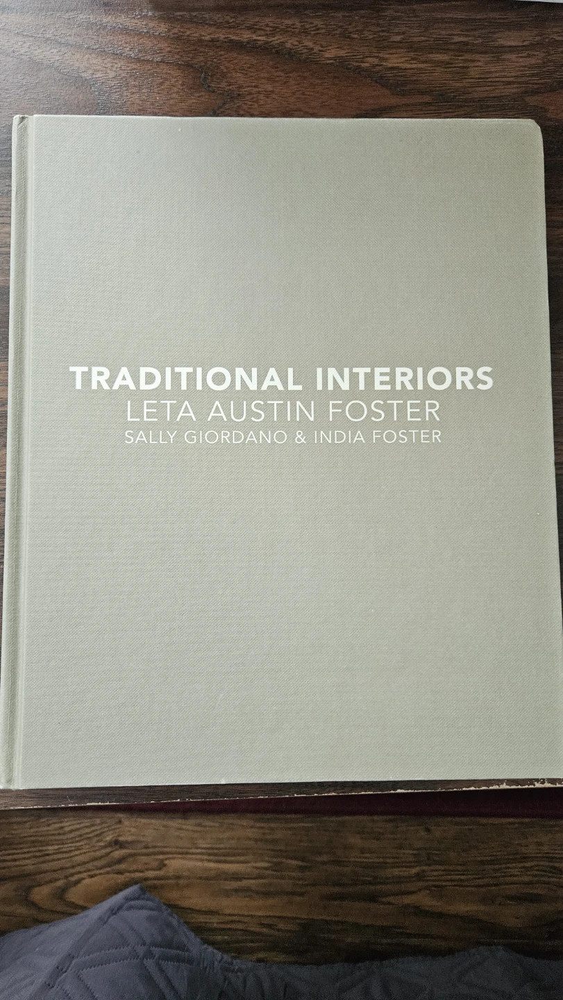 Traditional Interiors by Leta Austin Foster Book