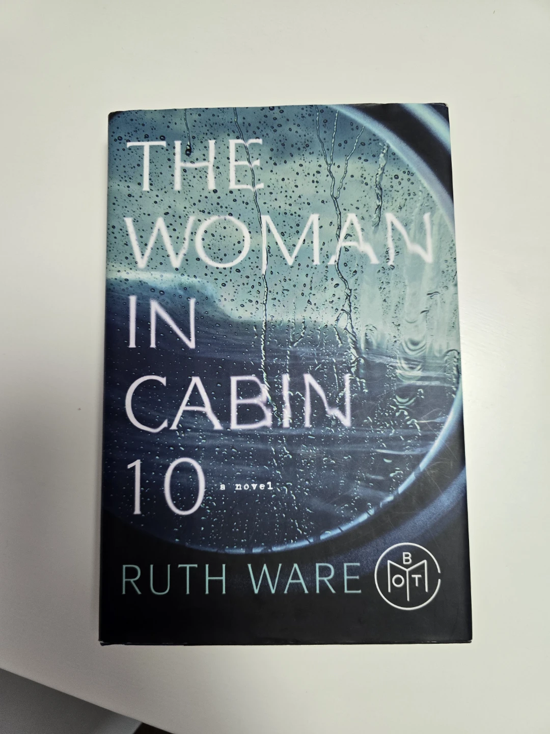 The Woman in Cabin 10 by Ruth Ware