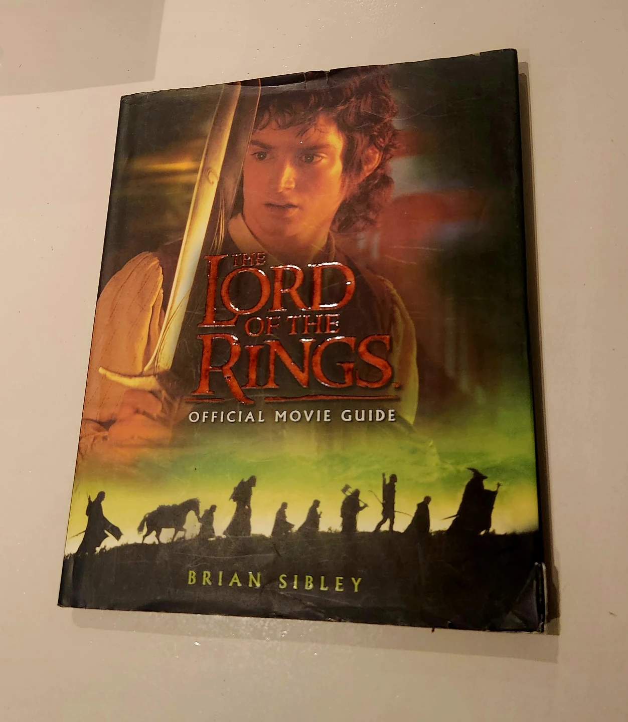 The Lord of the Rings Official Movie Guide by Brian Sibley