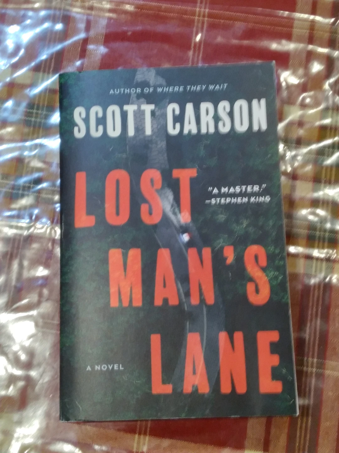 Lost Man's Lane by Scott Carson Novel