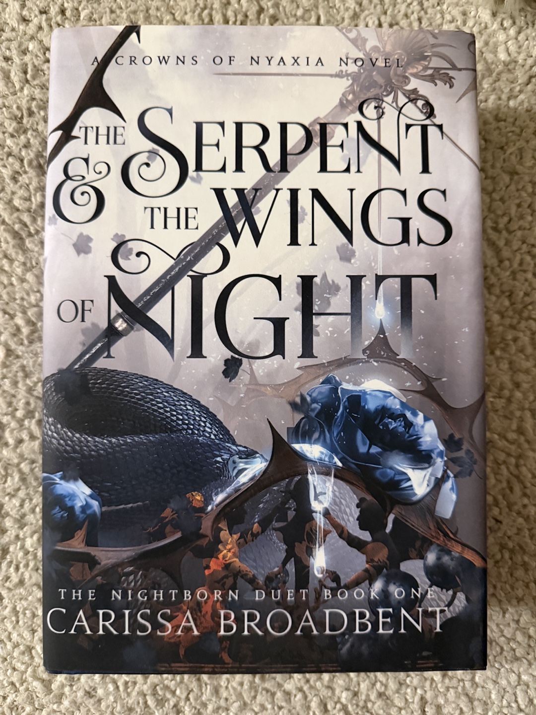 The Serpent & The Wings of Night by Carissa Broadbent