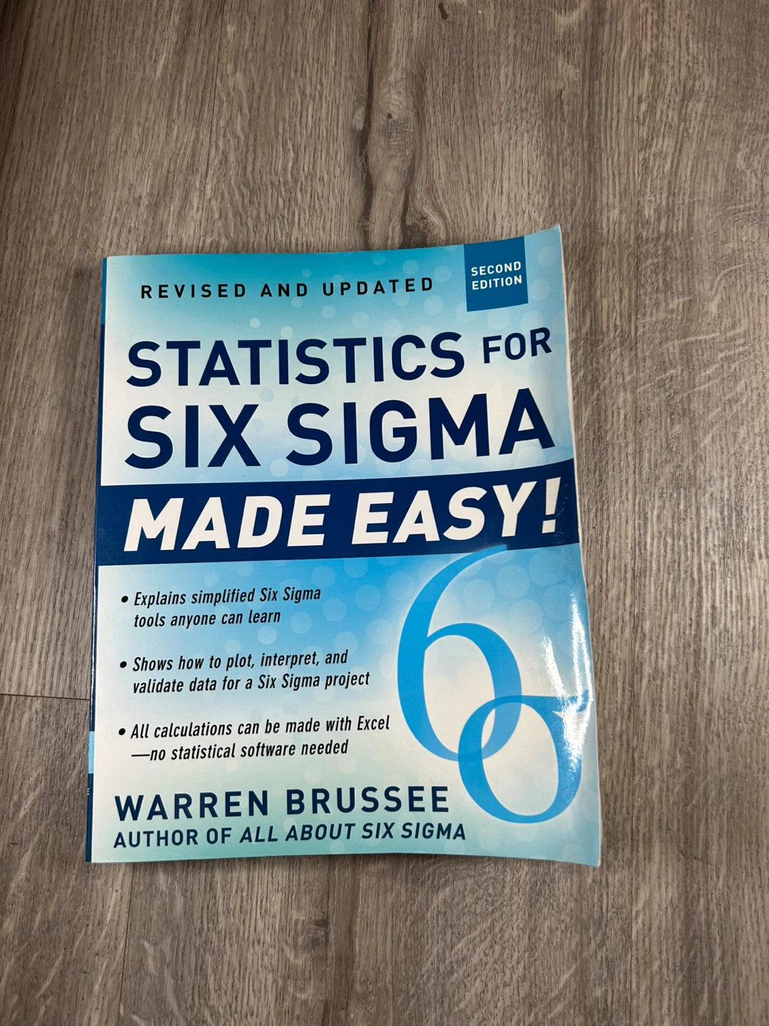 Statistics for Six Sigma Made Easy! by Warren Brussee
