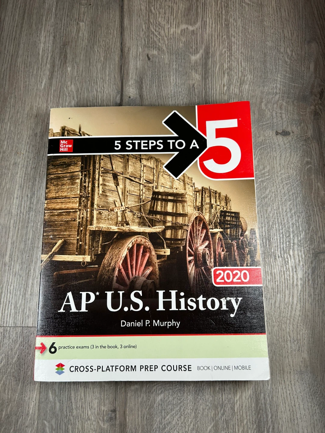 5 Steps to a 5 AP U.S. History 2020 Study Guide