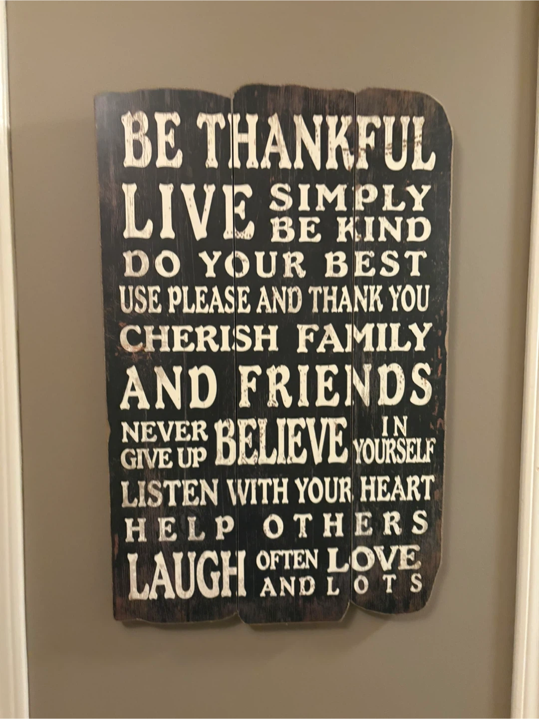 Wooden Inspirational Wall Plaque - Be Thankful Live Simply