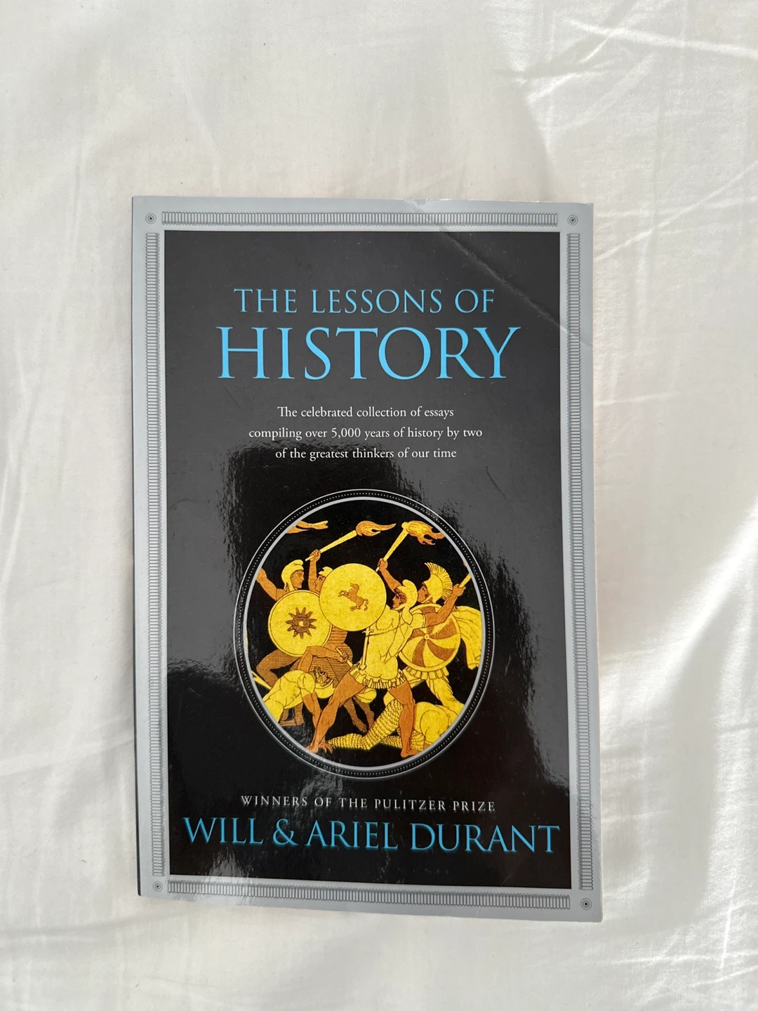 The Lessons of History by Will & Ariel Durant