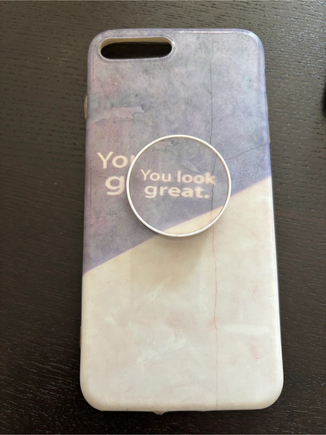 Phone Case with "You look great" graphic