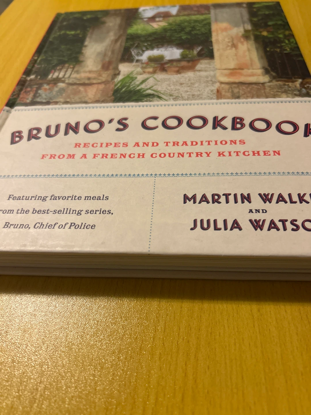 Bruno's Cookbook: Recipes and Traditions French Kitchen - photo 2