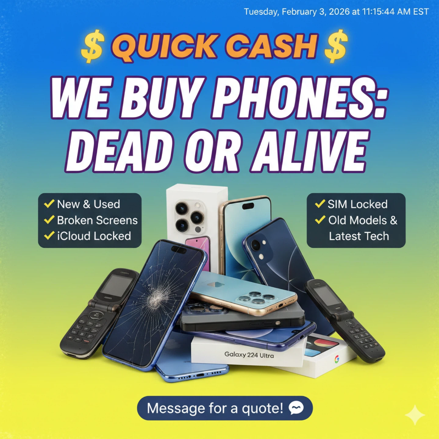 We Buy Phones - Dead or Alive!