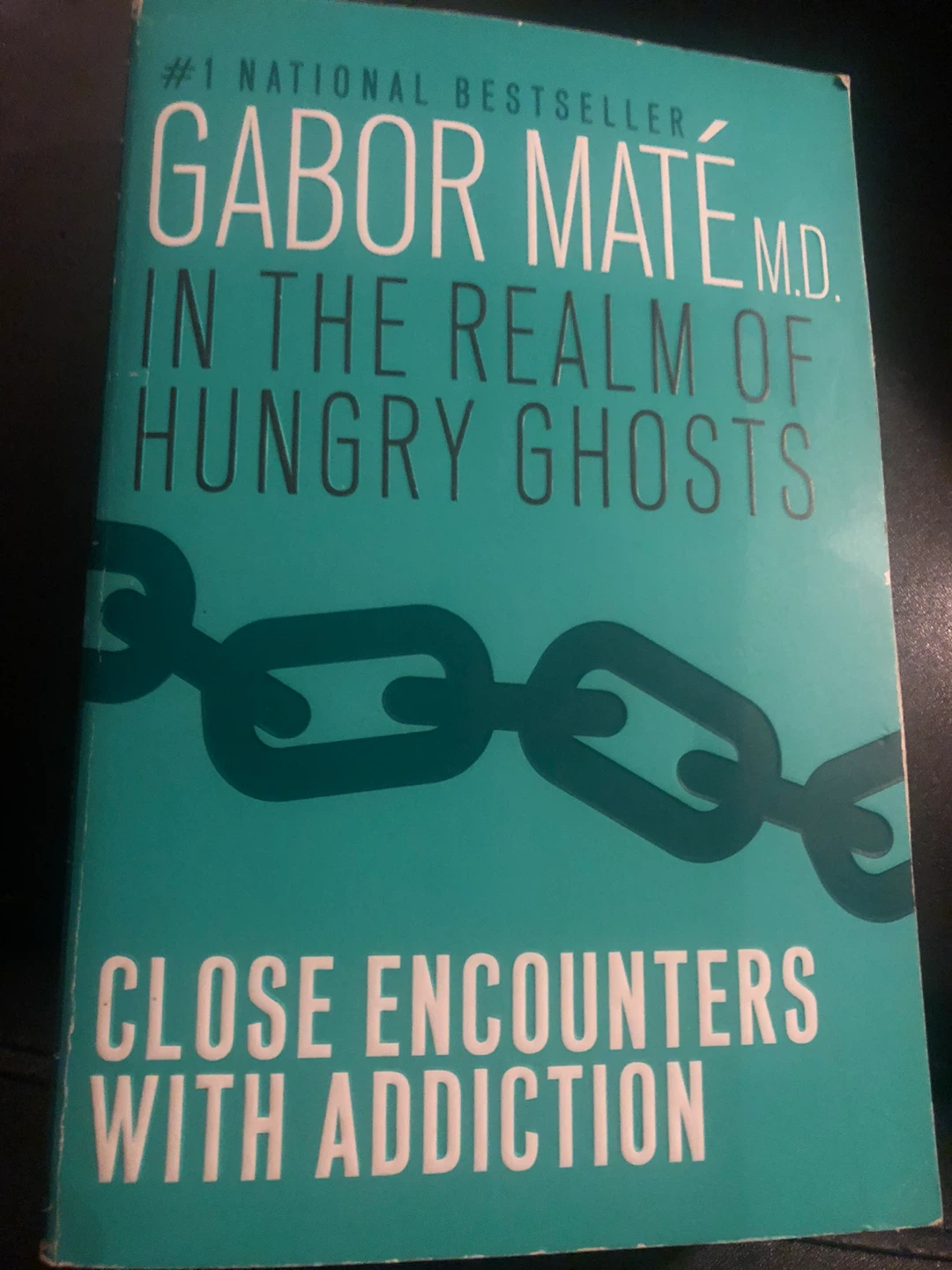 In the Realm of Hungry Ghosts by Gabor Maté