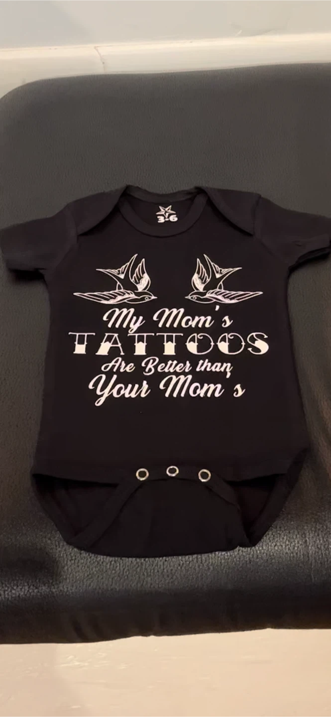 Baby Onesie - My Mom's Tattoos Are Better Than Your Mom's - photo 2