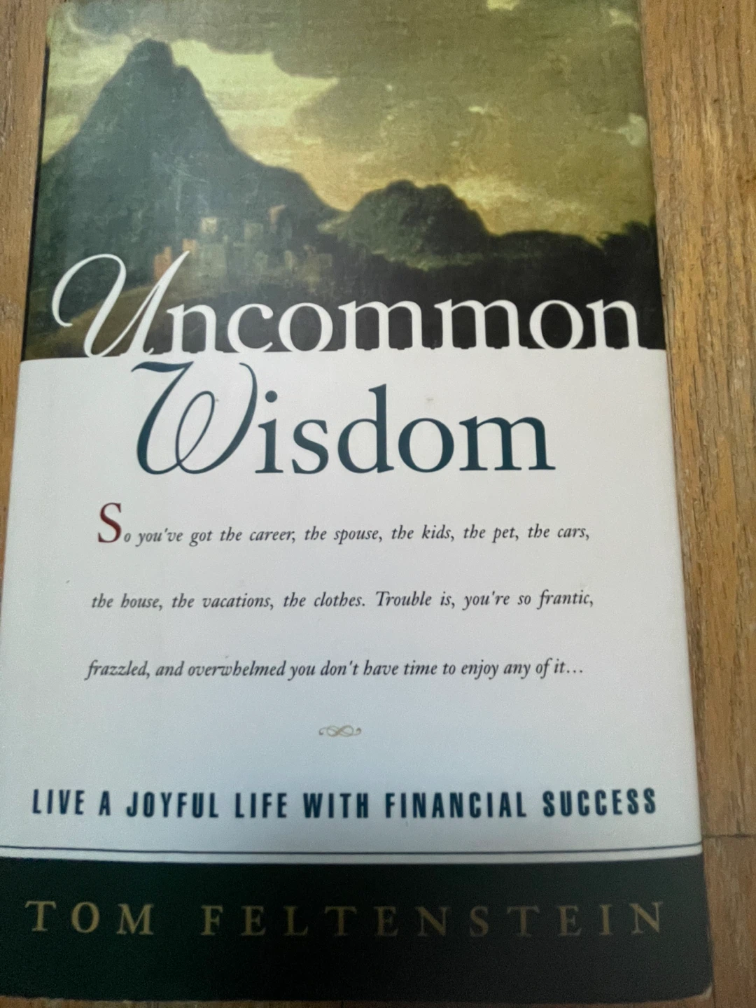 🏆Uncommon Wisdom by Tom Feltenstein