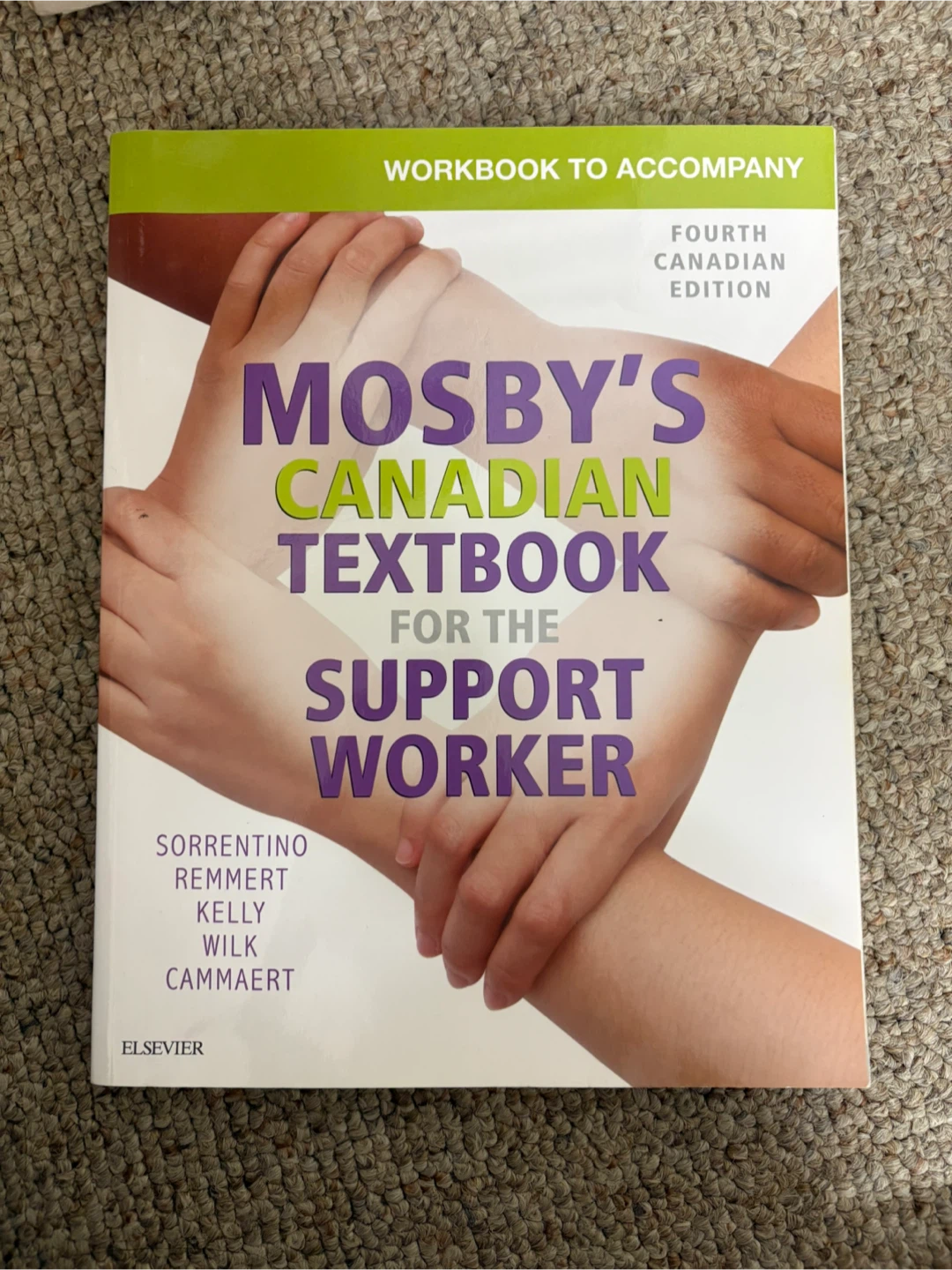 Mosby's Canadian Textbook for the Support Worker Workbook