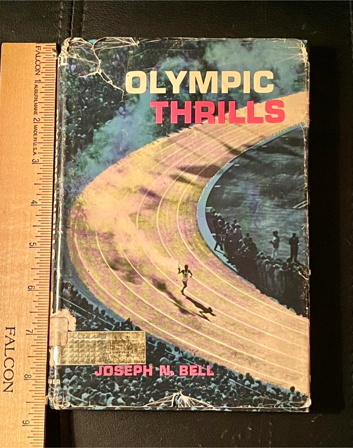 🏆Olympic Thrills by Joseph N. Bell Book