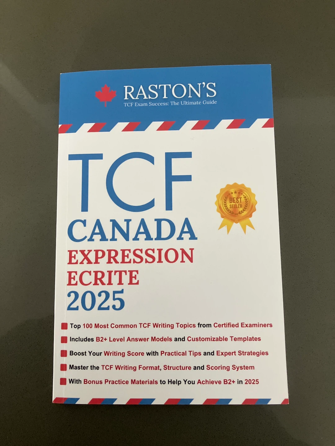 Raston's TCF Canada Expression Écrite 2025 Study Guide