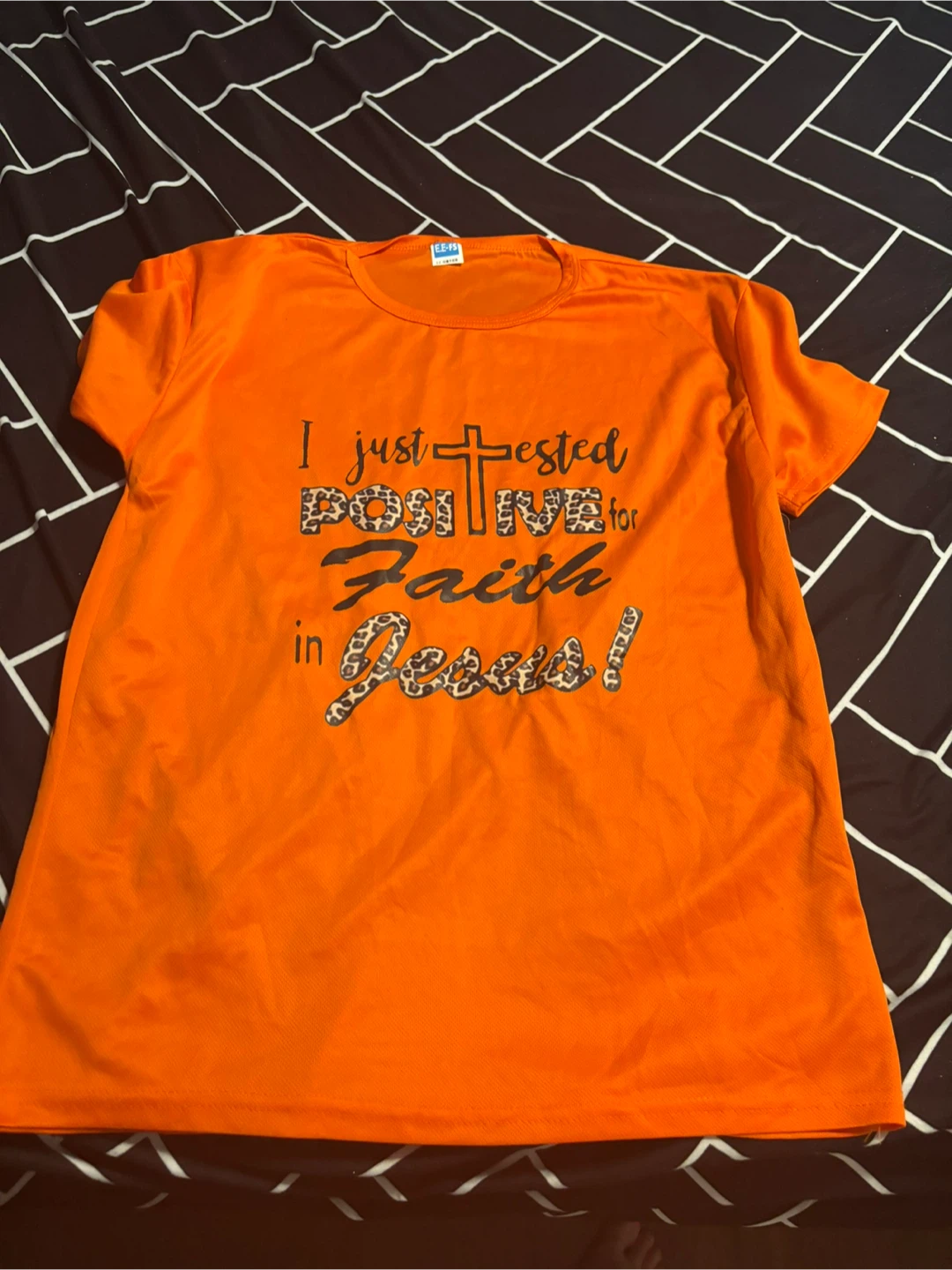 Orange T-Shirt "I just tested POSITIVE for Faith in Jesus!"