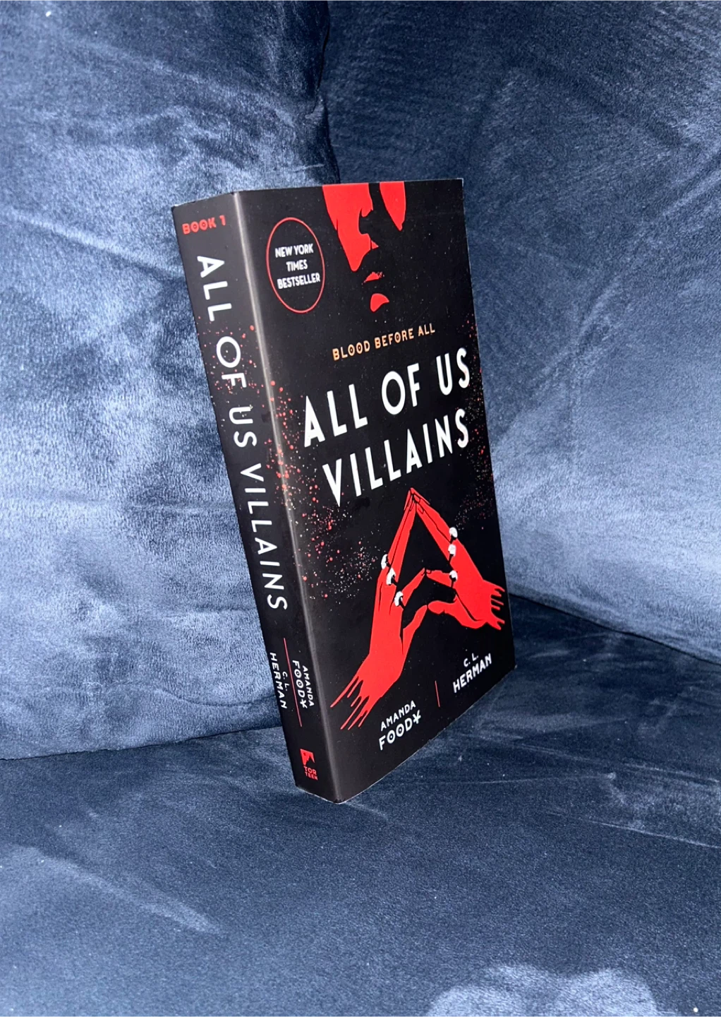 All of Us Villains Book 1 by Amanda Foody and C.L. Herman