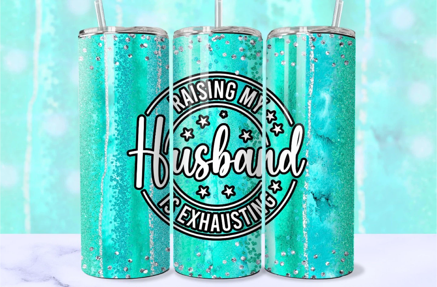 Raising My Husband is Exhausting Tumbler