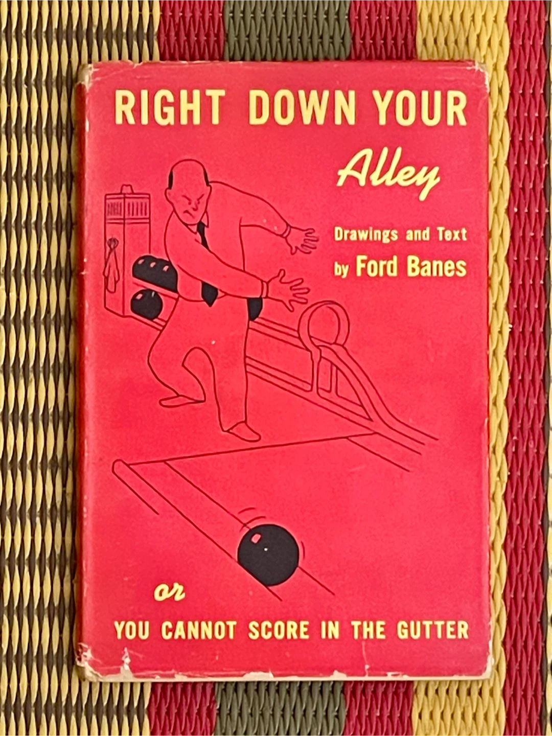 🏆Right Down Your Alley by Ford Banes Book