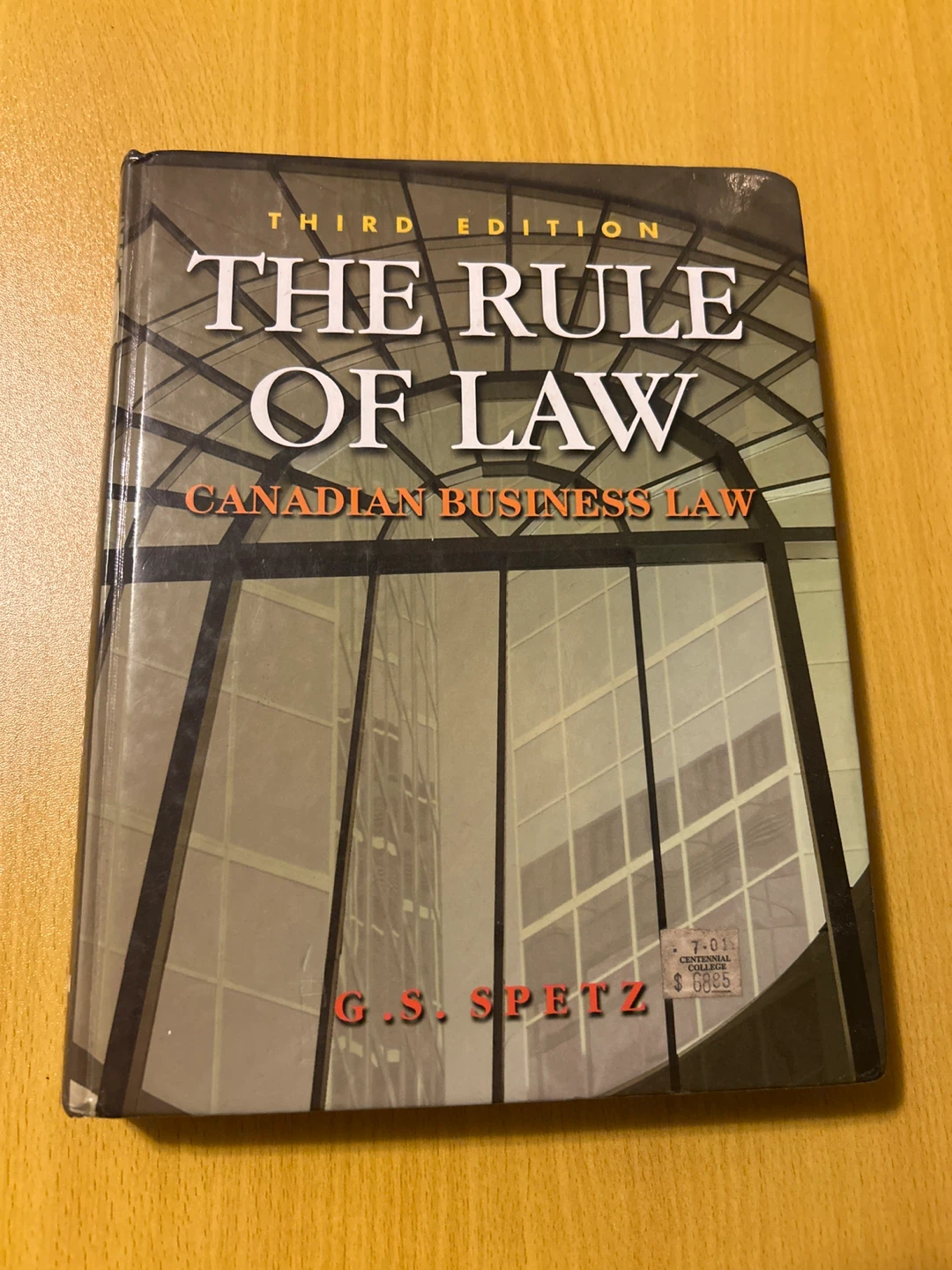 🏆The Rule of Law: Canadian Business Law, Third Edition