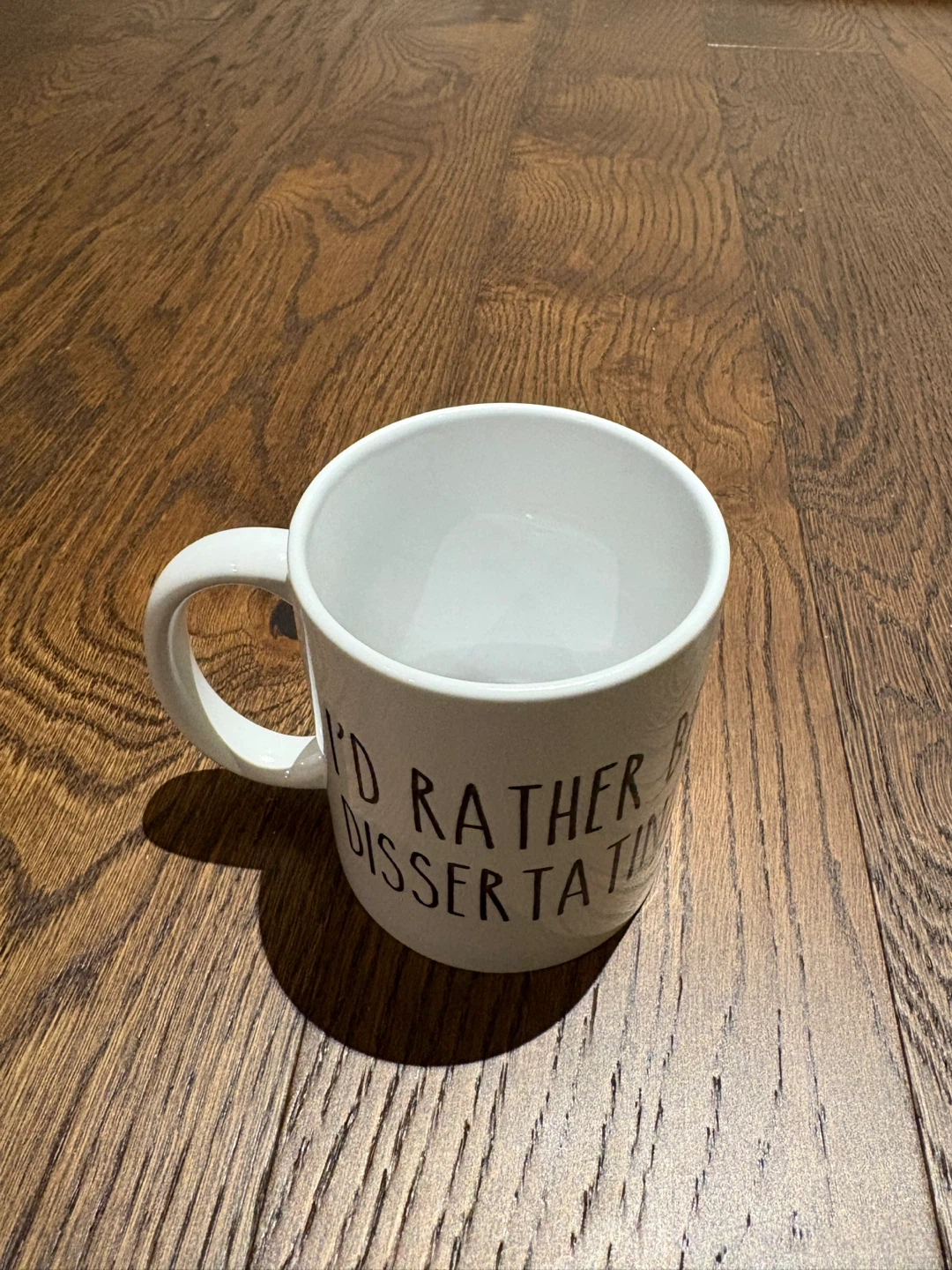 Funny "I'd Rather Be Dissertating" Mug - photo 2