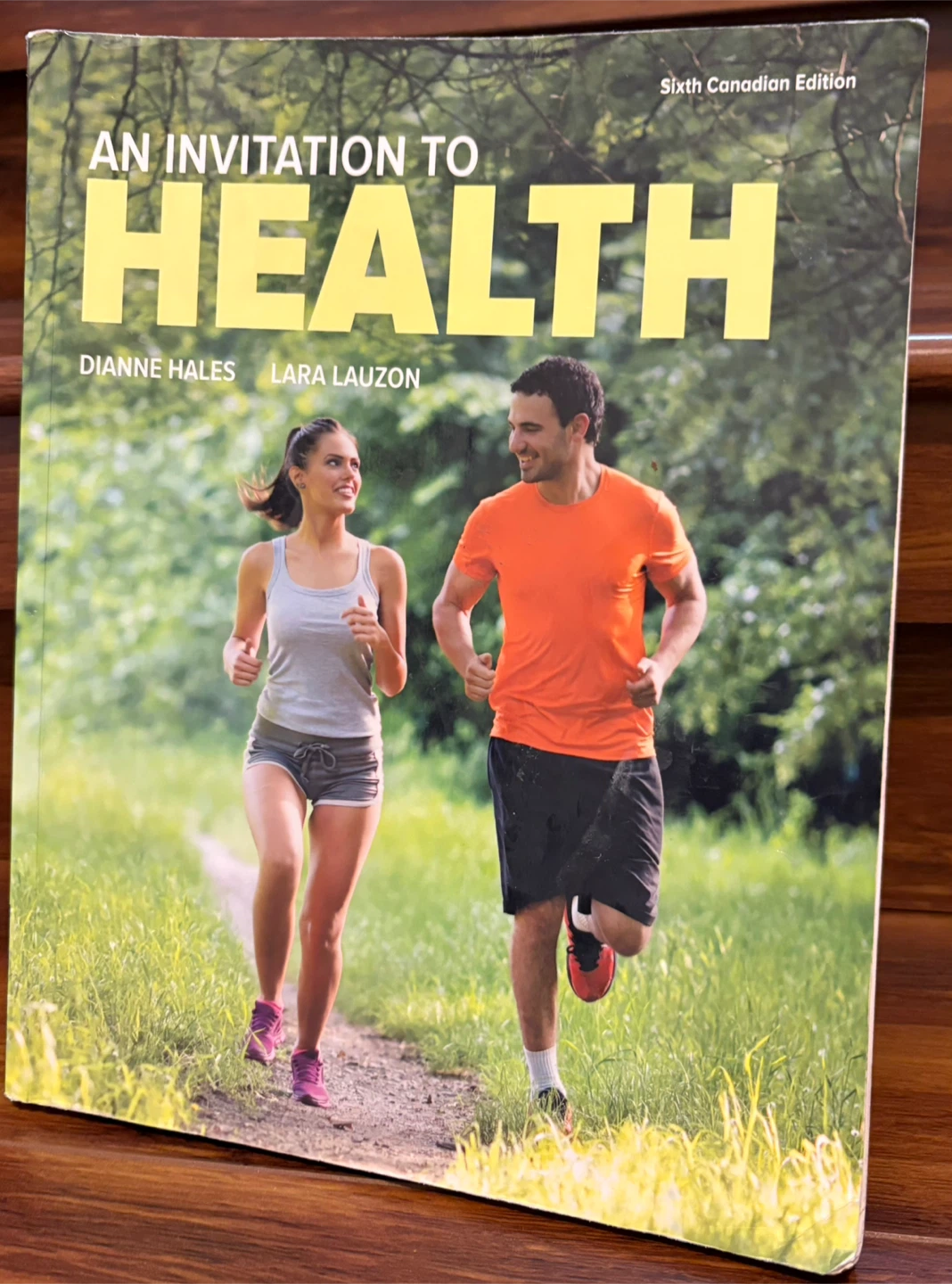 An Invitation to Health Sixth Canadian Edition