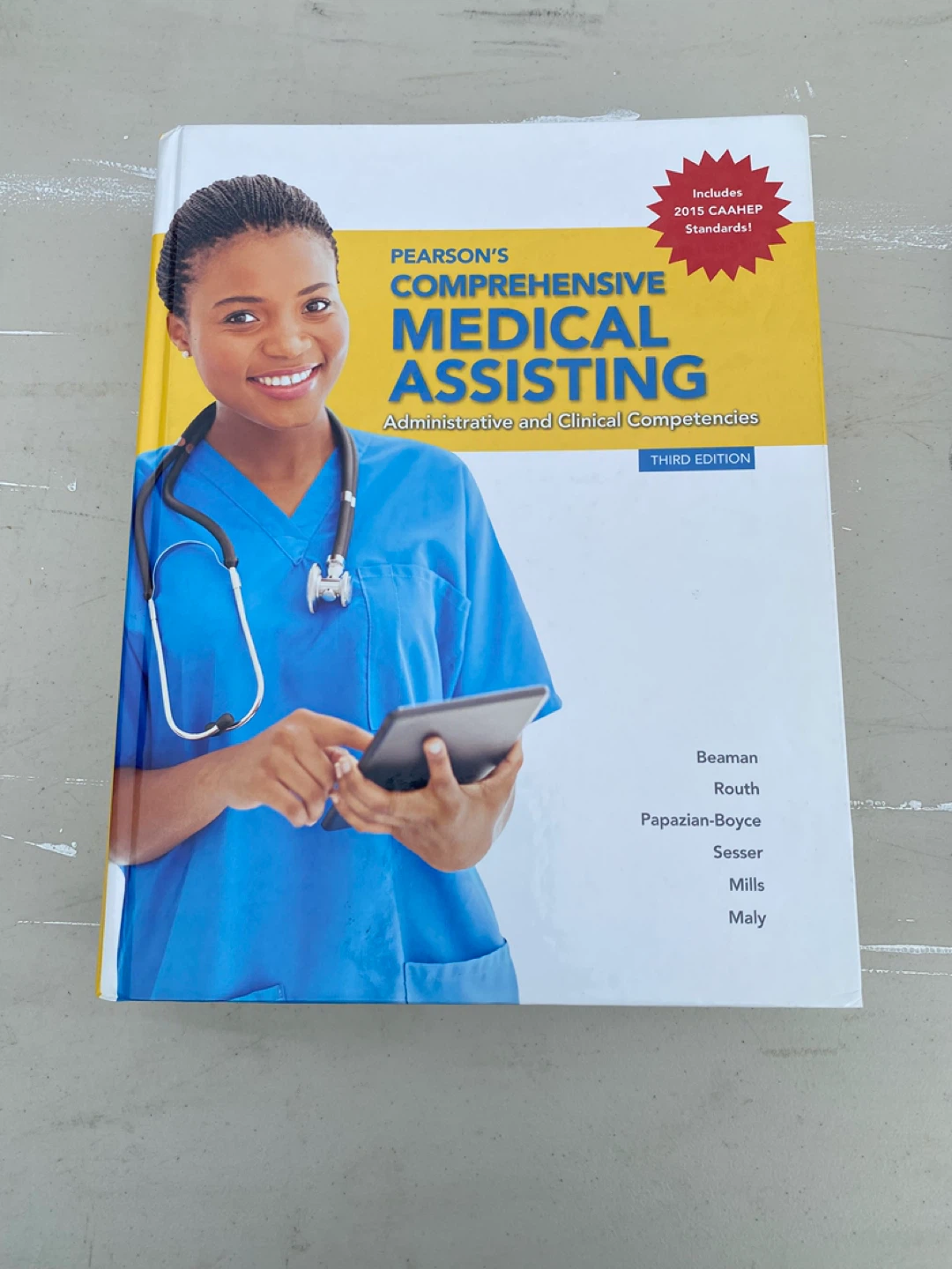 Pearson's Comprehensive Medical Assisting Third Edition Textbook