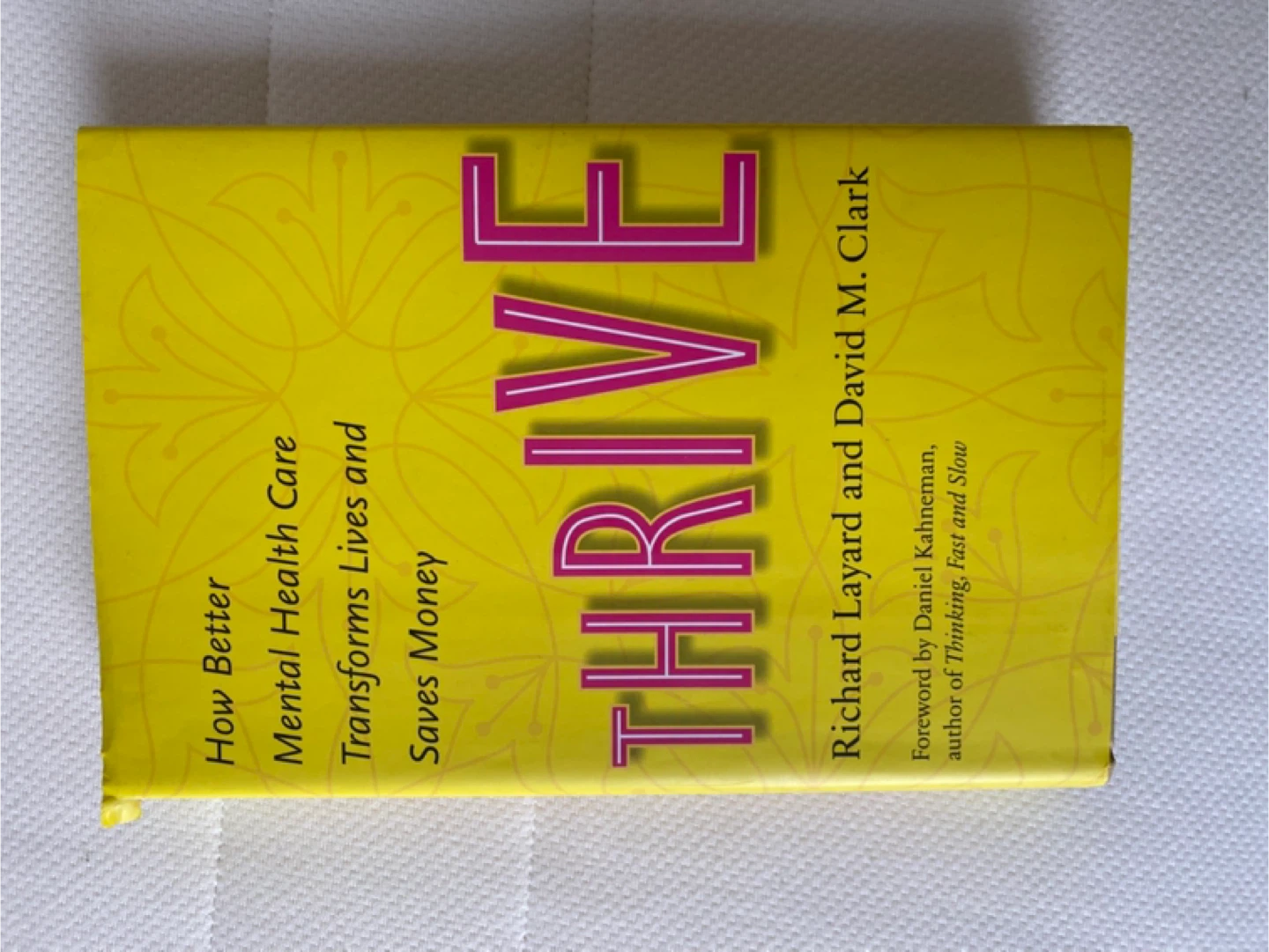 Thrive: How Better Mental Health care