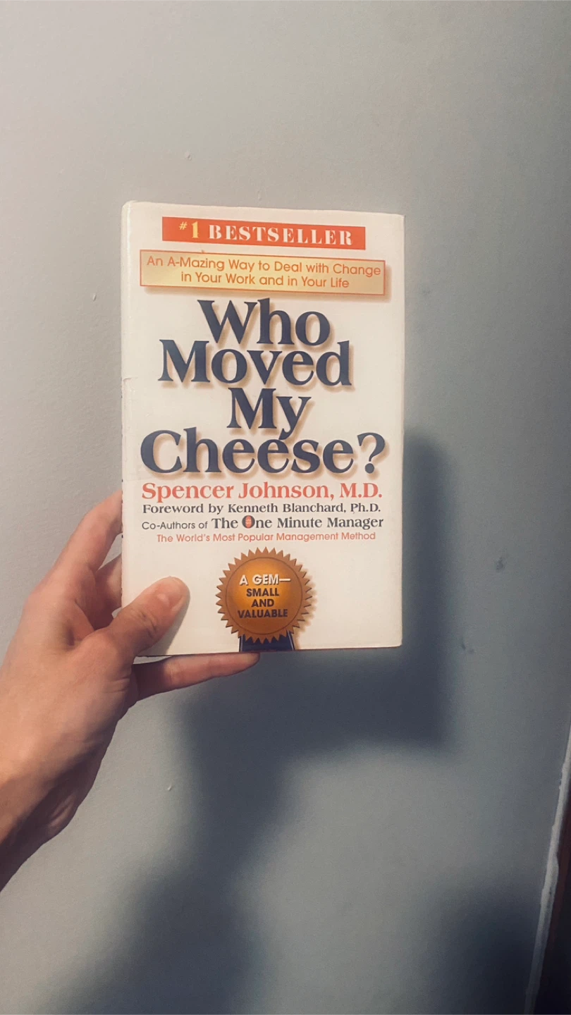 Who Moved my Cheese