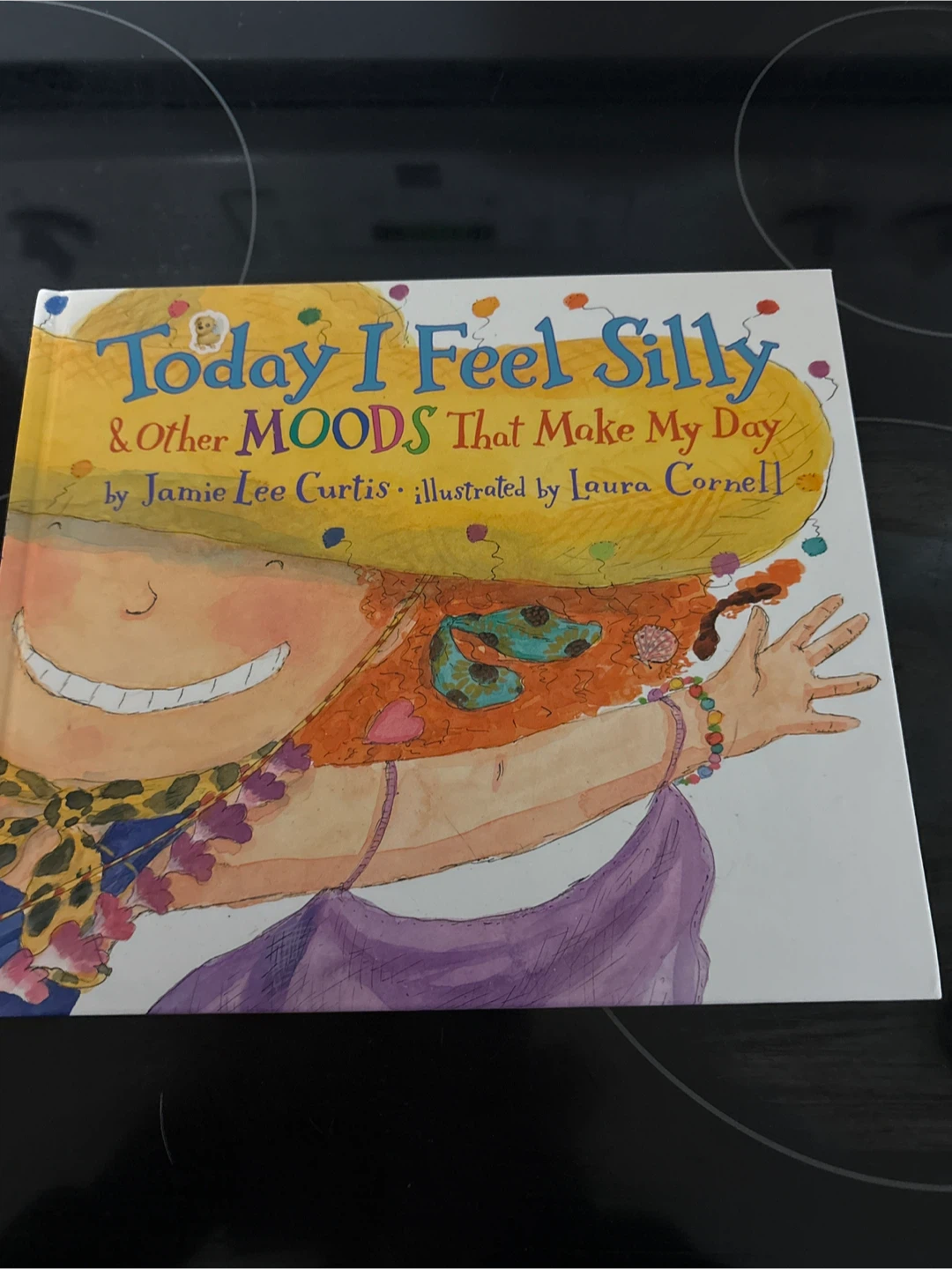 Today I Feel Silly & Other MOODS That Make My Day Book