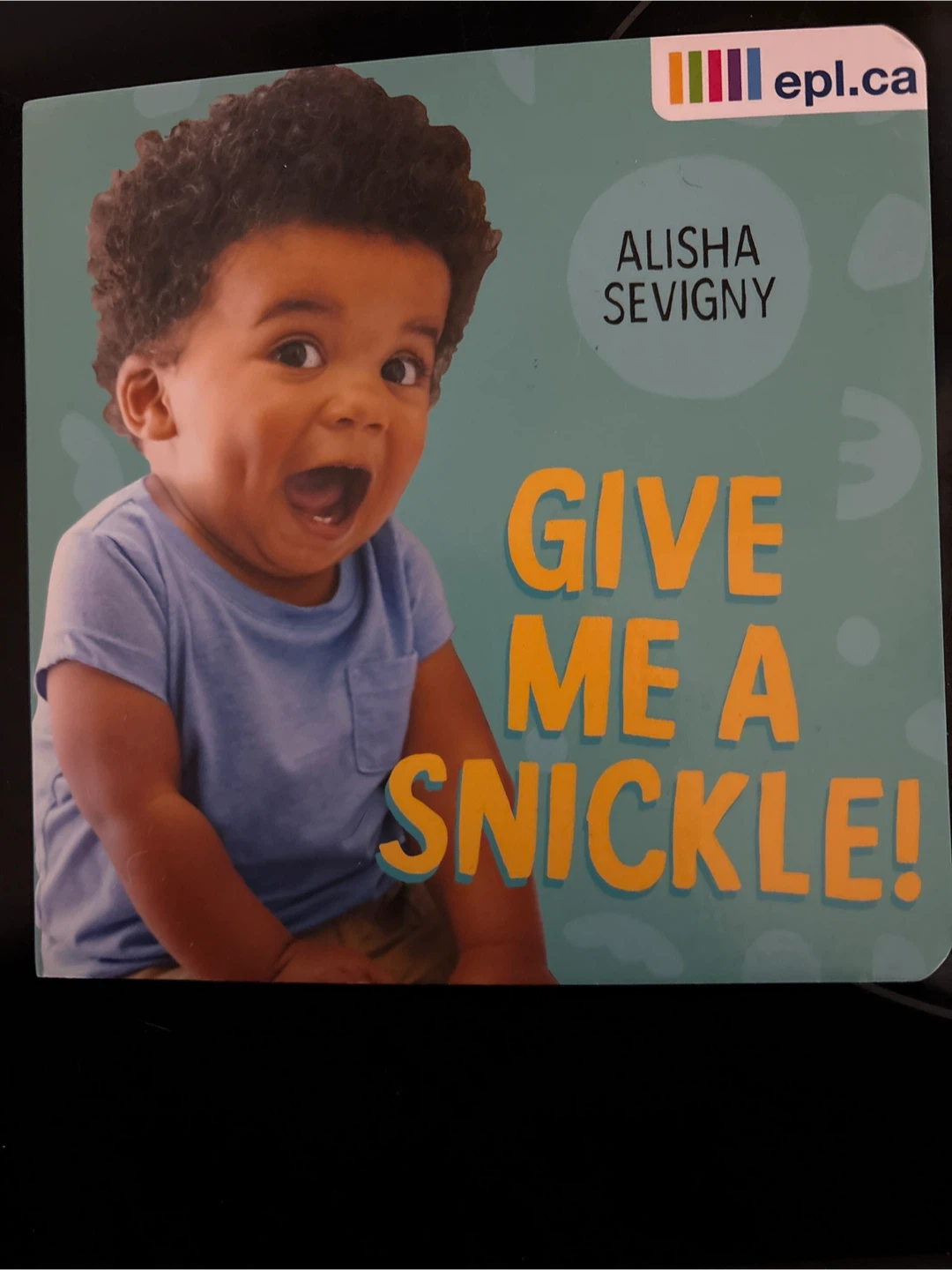Give Me a Snickle! Children's Book by Alisha Sevigny