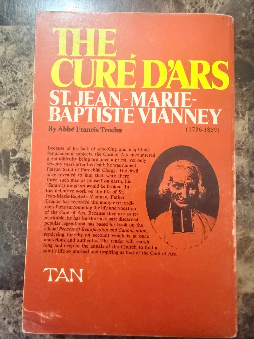 The Cure d'Ars: St. JeBaptiste Vianney by Abbe Francis Trochu