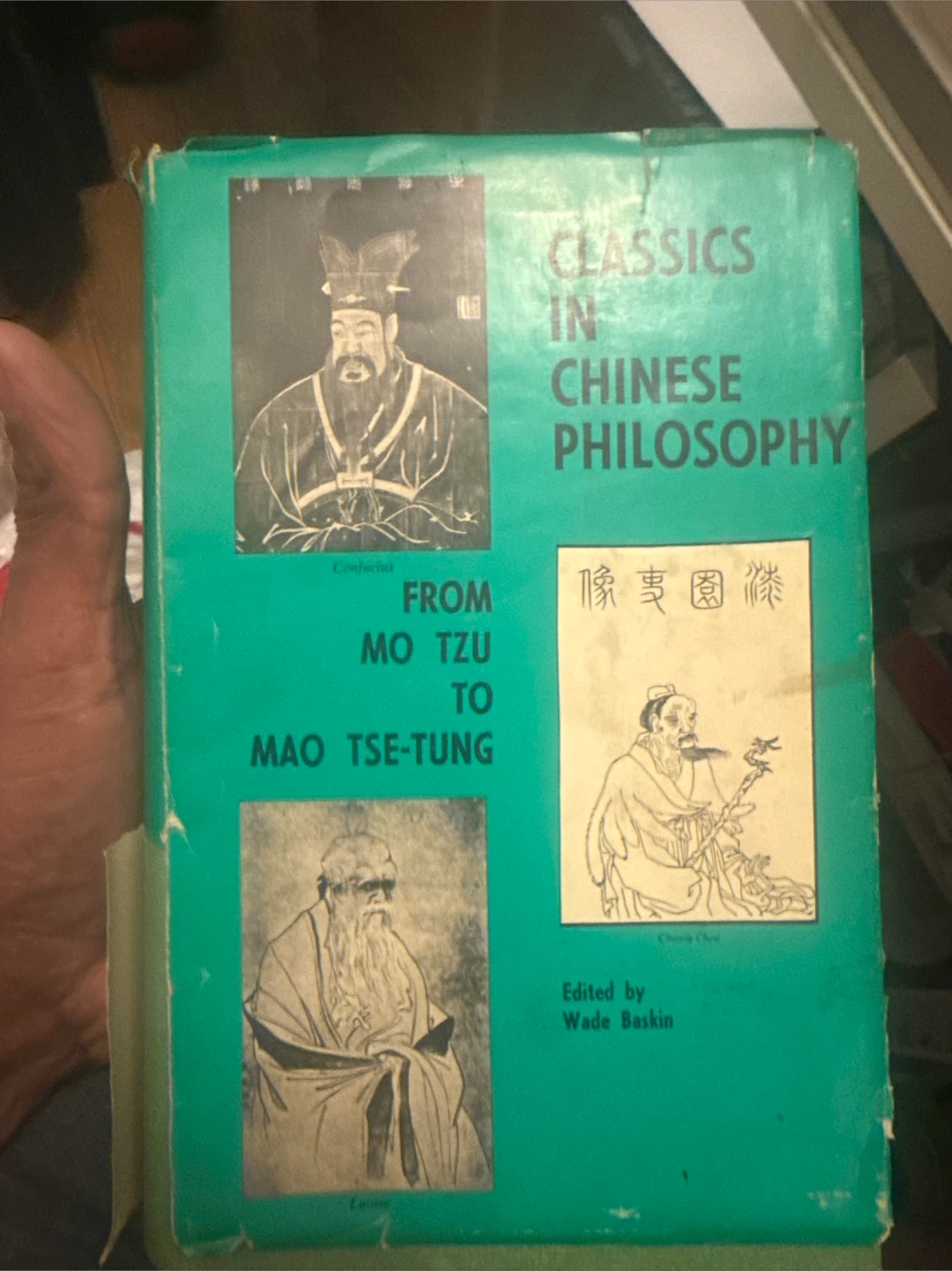 Classics in Chinese Philosophy: From Mo Tzu to Mao Tse-Tung