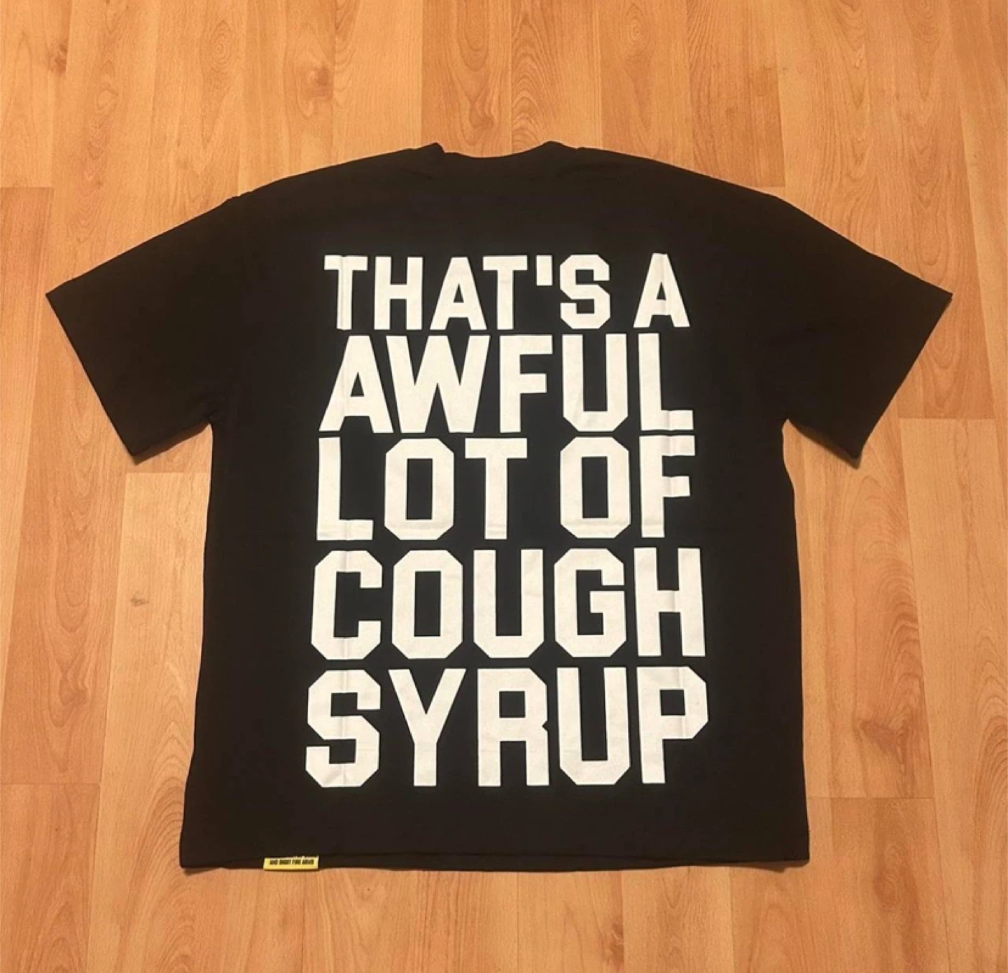 That’s A Awful Lot Of Cough Syrup Black/White Graphic T-Shirt - photo 2