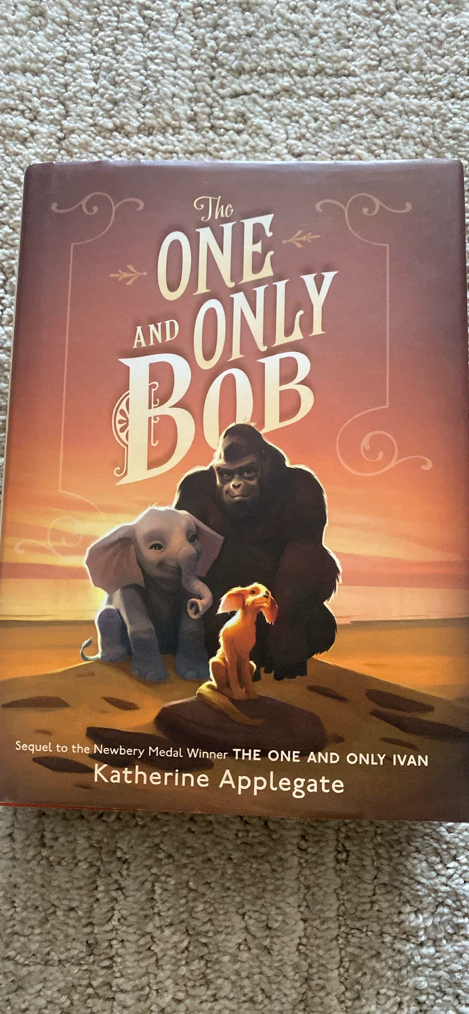 The One and Only Bob by Katherine Applegate
