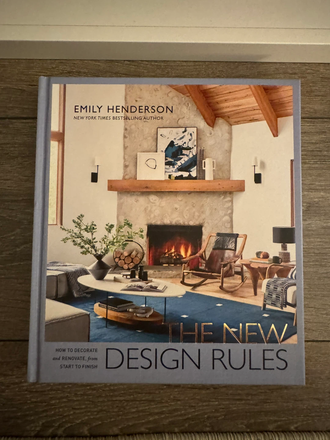 The New Design Rules by Emily Henderson