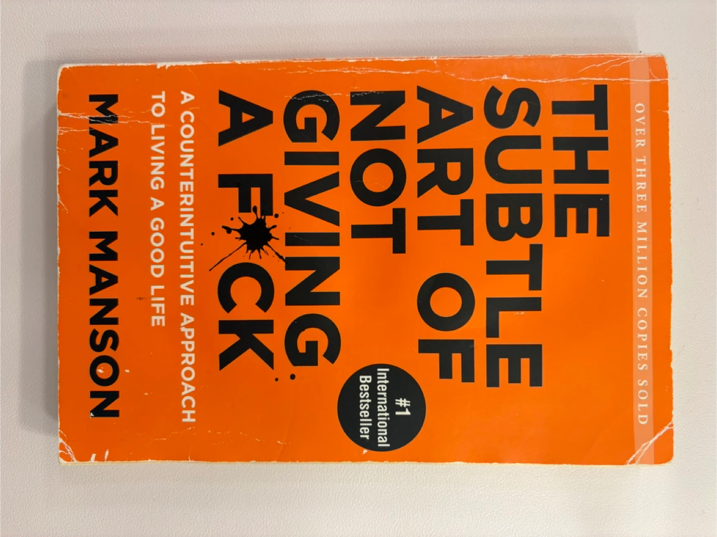 The Subtle Art of Not Giving a F*ck by Mark Manson