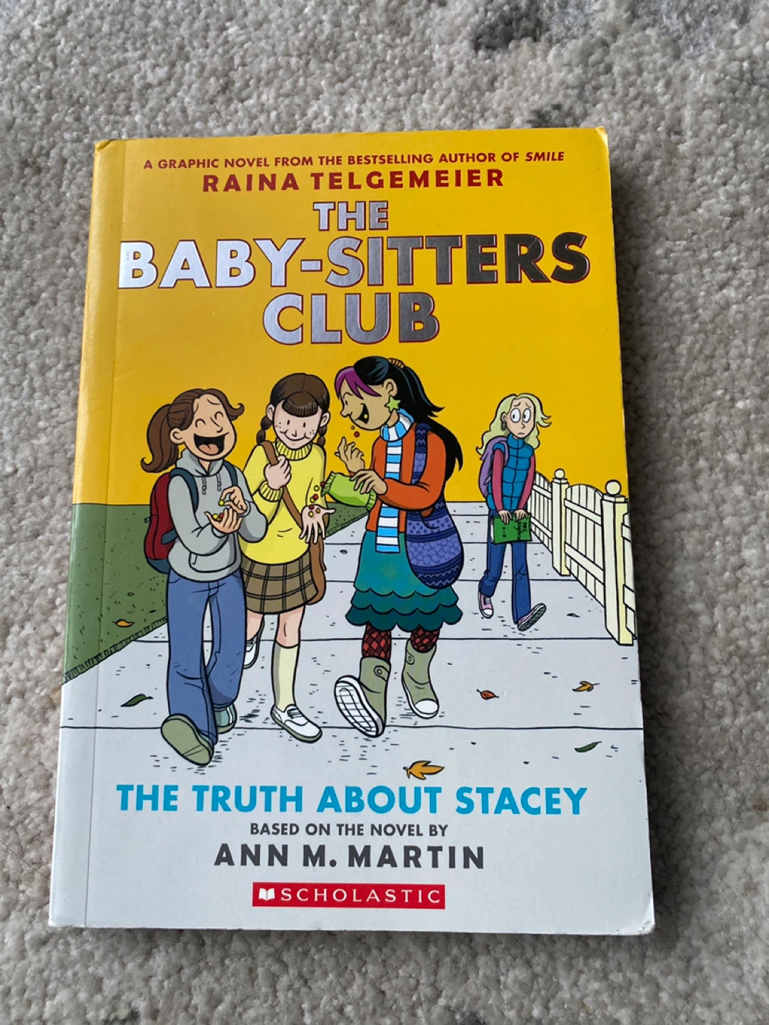 The Baby-Sitters Club: The Truth About Stacey Graphic Novel
