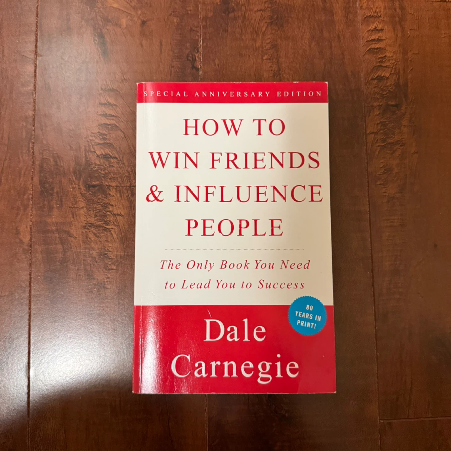 Dale Carnegie How to Win Friends and Influence People - photo 2