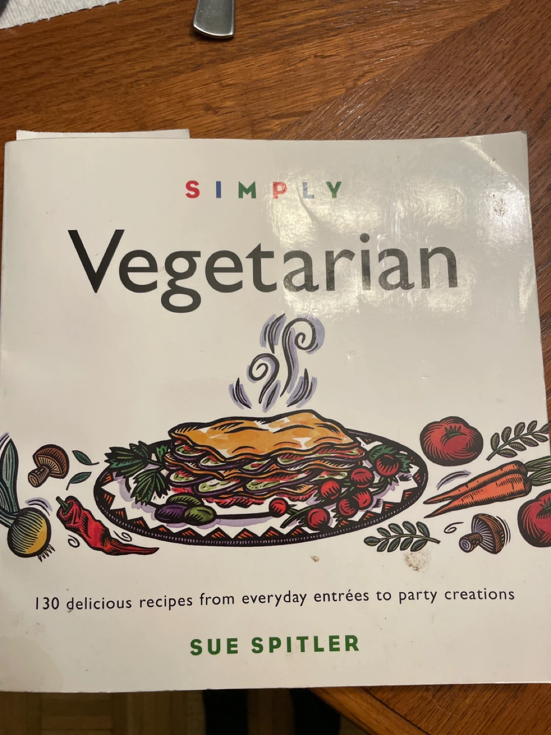 Simply Vegetarian Cookbook by Sue Spitler