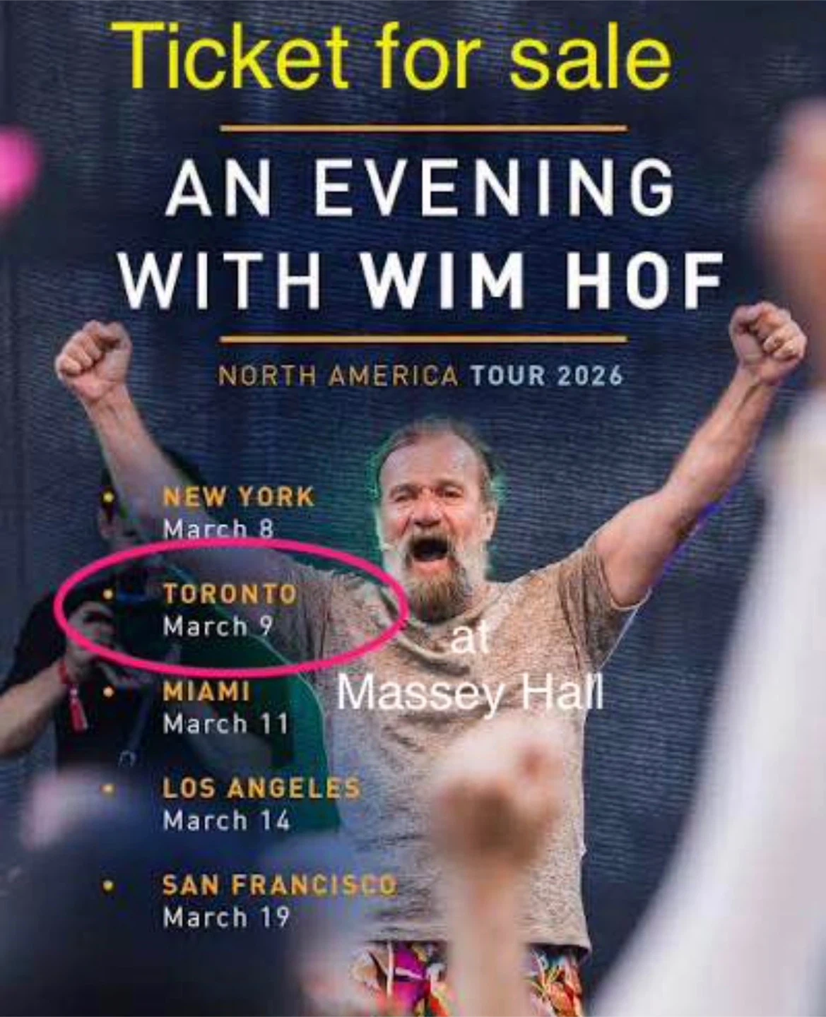 Wim Hof Event Ticket - March 9, 2026 - Toronto