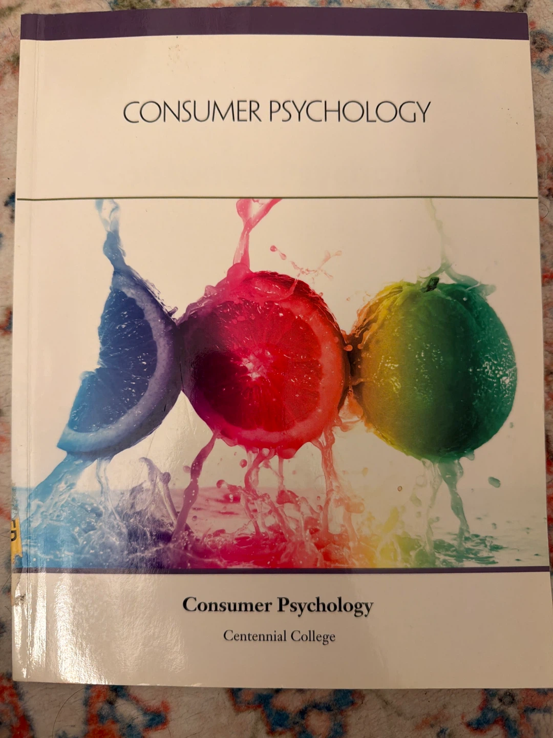 Consumer Psychology Textbook - Centennial College