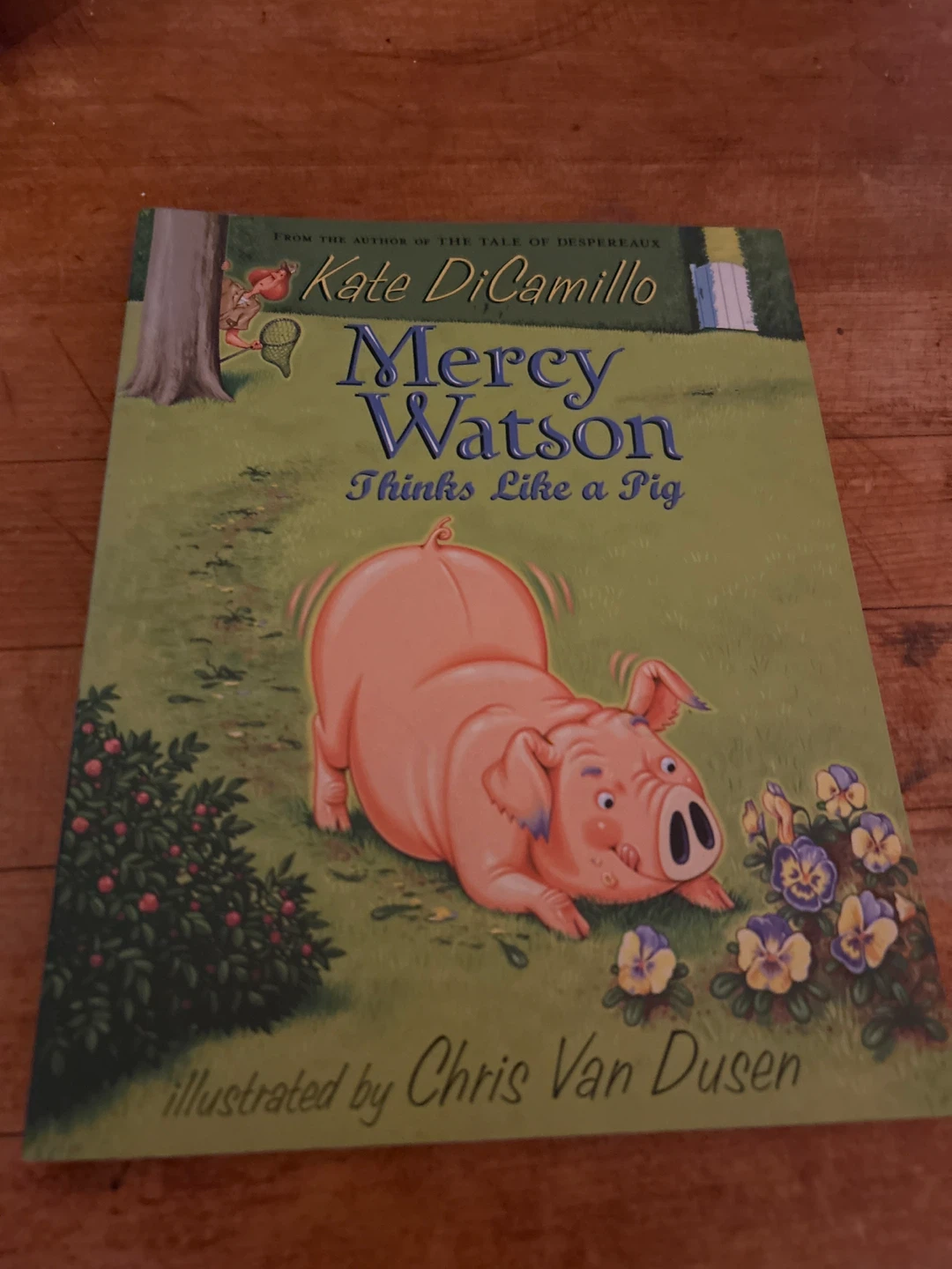 Mercy Watson Thinks Like a Pig by Kate DiCamillo Book