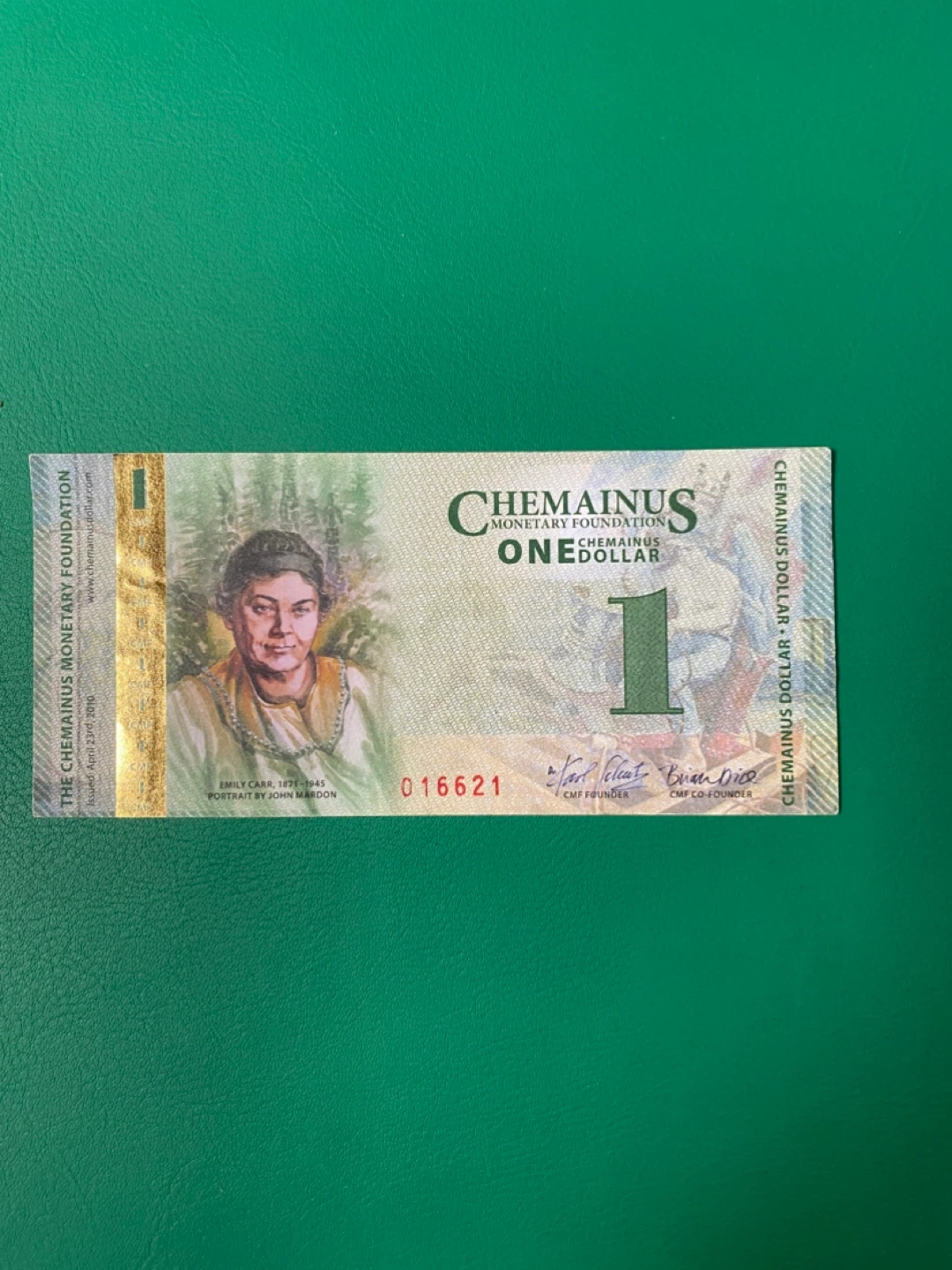 Chemainus One Dollar Bill - 2010