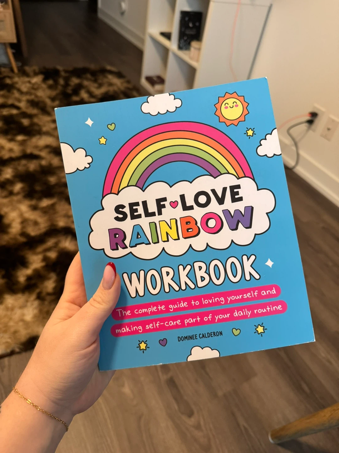 Self-Love Rainbow Workbook by Dominee Calderon