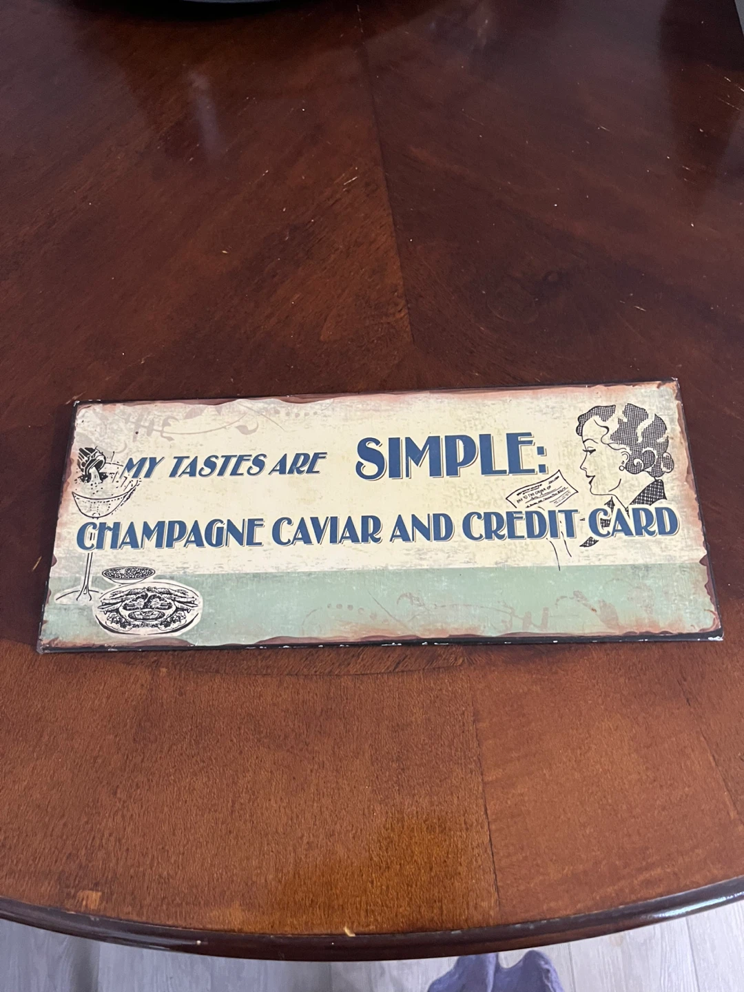 🥕My Tastes Are Simple: Champagne Caviar and Credit Card Sign