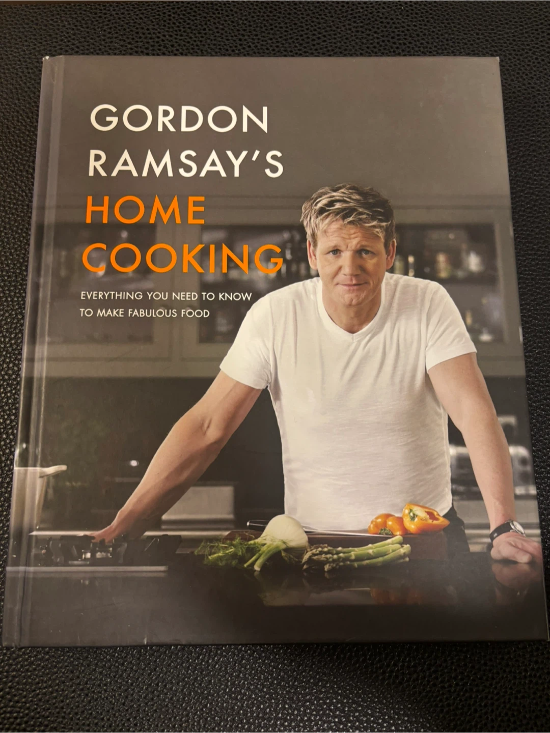 Gordon Ramsay's Home Cooking Cookbook