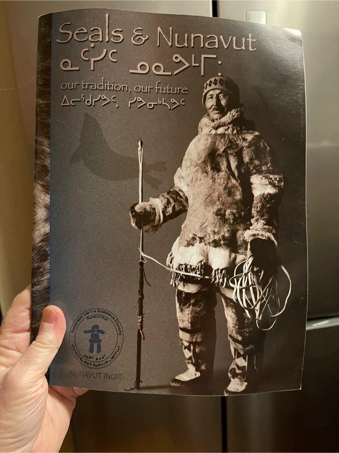 Seals & Nunavut: Our Tradition, Our Future Book